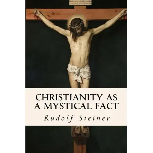 Christianity as a Mystical Fact