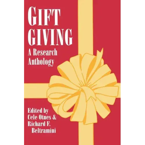 Gift Giving: A Research Anthology