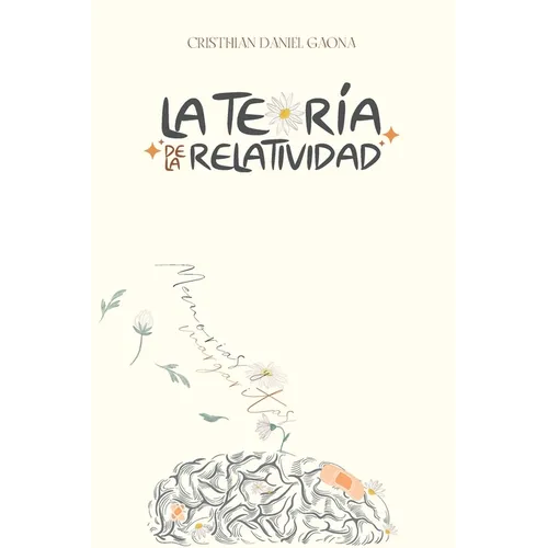 La Teoría de la Relatividad: Memorias & Margaritas
