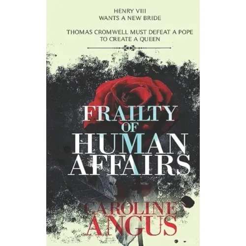 Frailty of Human Affairs