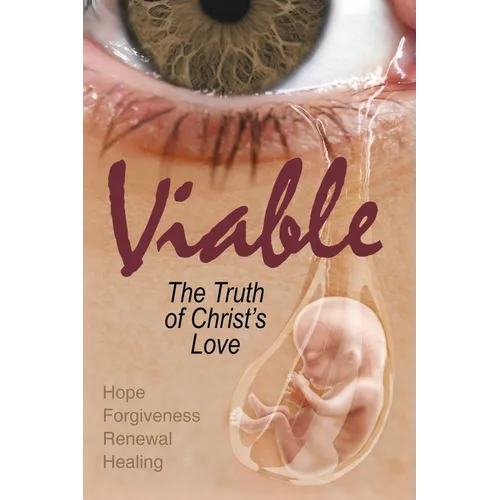 Viable: The Truth of Christ's Love