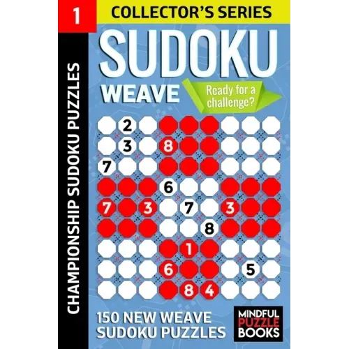 Sudoku Weave: 150 New Weave Sudoku Puzzles