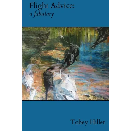 Flight Advice: a fabulary