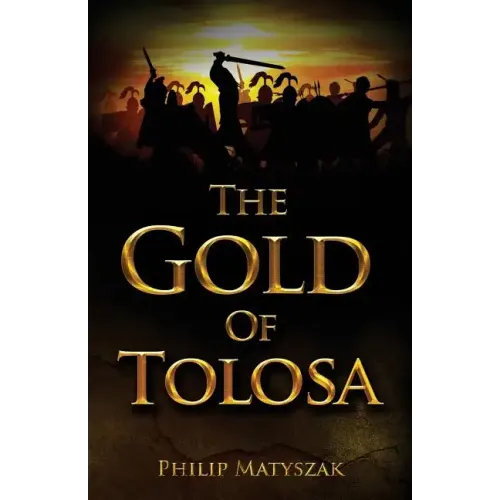 The Gold of Tolosa