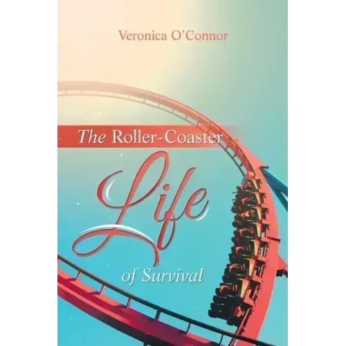 The Roller-Coaster Life of Survival