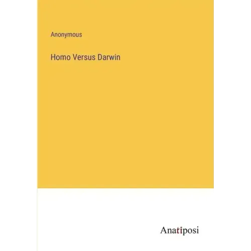 Homo Versus Darwin