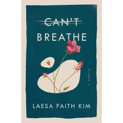 Can't Breathe: A Memoir