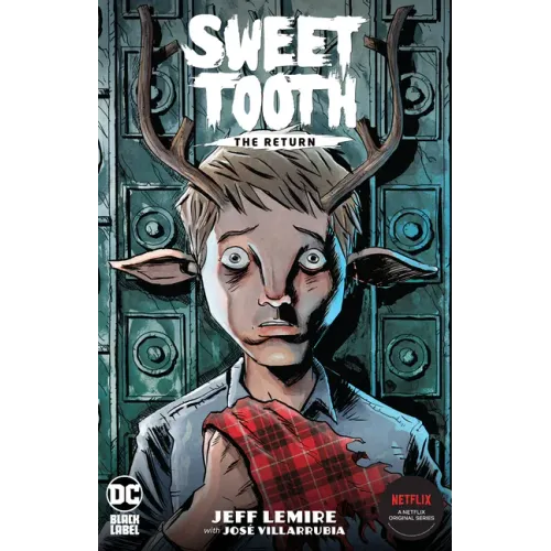 Sweet Tooth: The Return