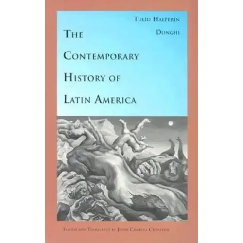 The Contemporary History of Latin America