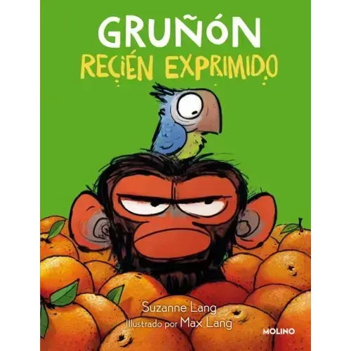 Gruñón Recién Exprimido / Grumpy Monkey. Freshly Squeezed: A Graphic Novel Chapter Book