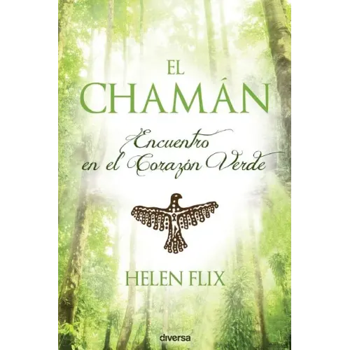 El chamán: Encuentro en el Corazón Verde