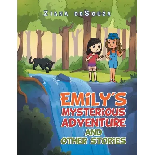Emily's Mysterious Adventure and Other Stories