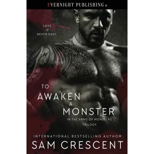 To Awaken a Monster