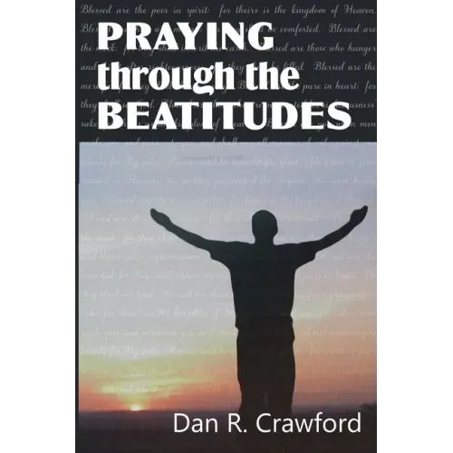 Praying Through the Beatitudes