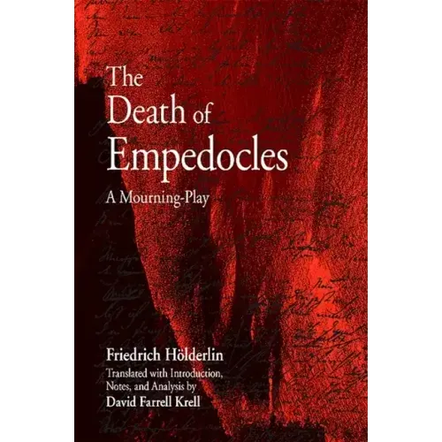 The Death of Empedocles: A Mourning-Play