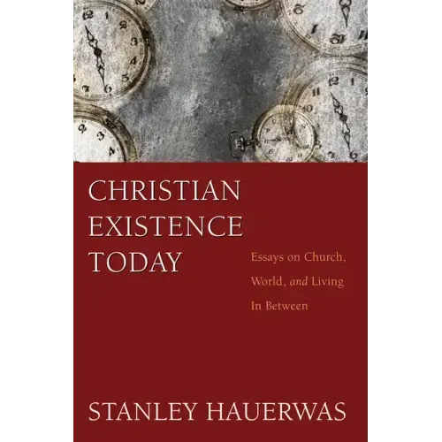 Christian Existence Today