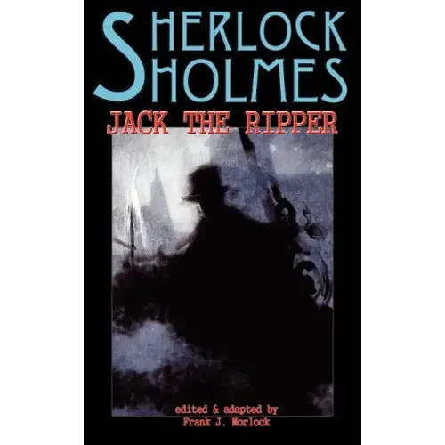 Sherlock Holmes Vs Jack the Ripper