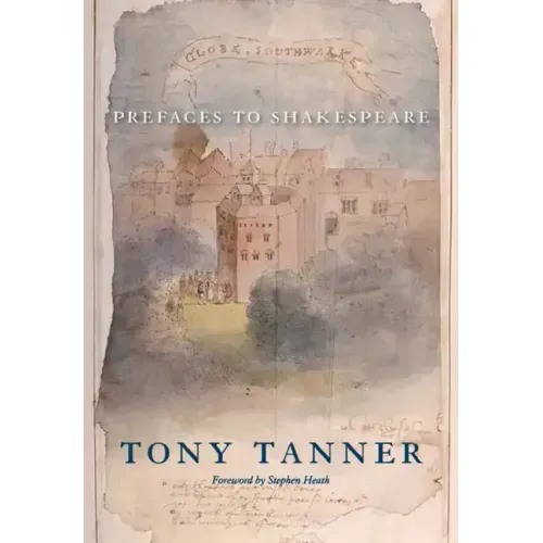 Prefaces to Shakespeare