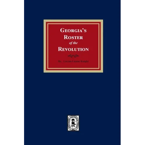 Georgia's Roster of the Revolution