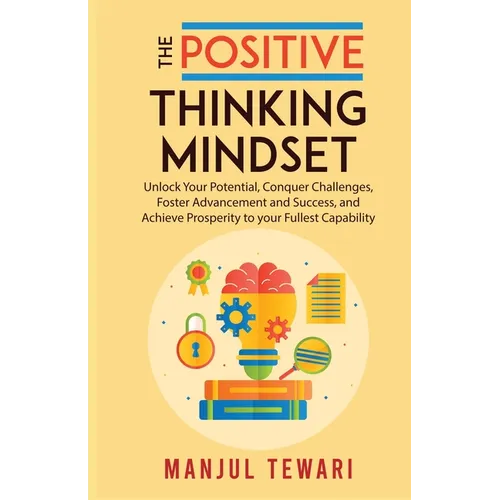 The Positive Thinking Mindset