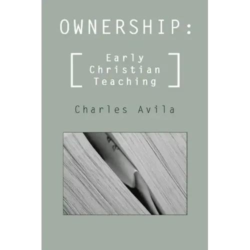 Ownership: Early Christian Teaching