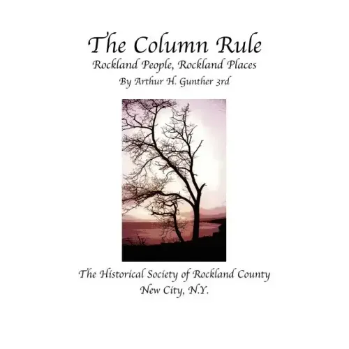 The Column Rule Rockland People, Rockland Places