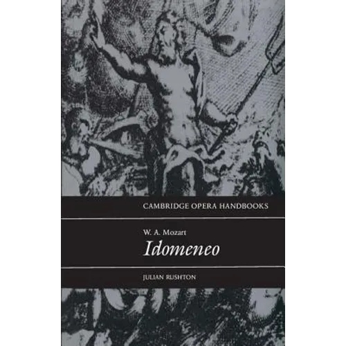 W. A. Mozart: Idomeneo