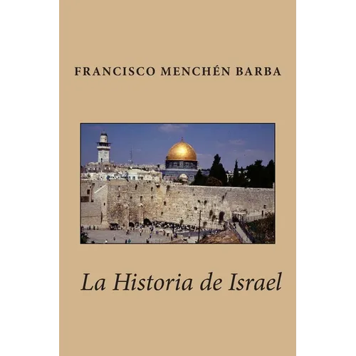 La Historia de Israel