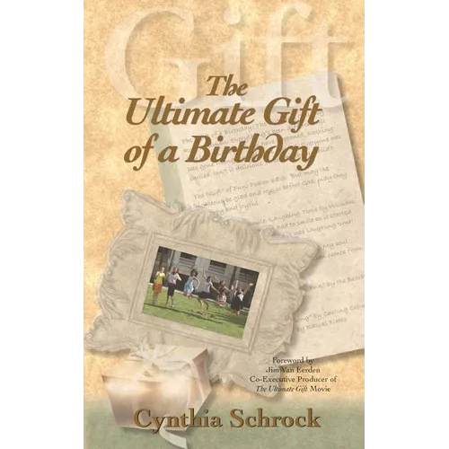 The Ultimate Gift of a Birthday