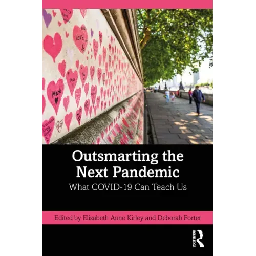Outsmarting the Next Pandemic: What Covid-19 Can Teach Us