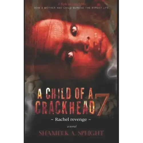 A Child of a Crackhead: Rachel revenge