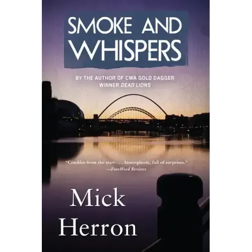 Smoke and Whispers