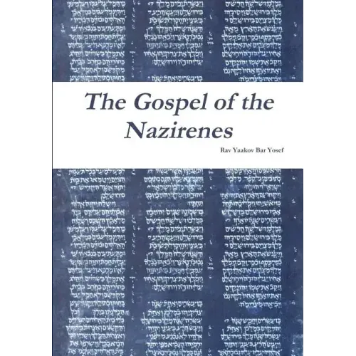 The Gospel of the Nazirenes