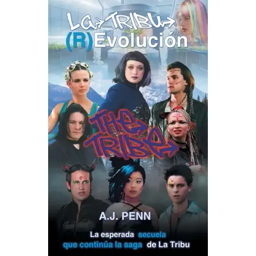 La Tribu (R)Evolución