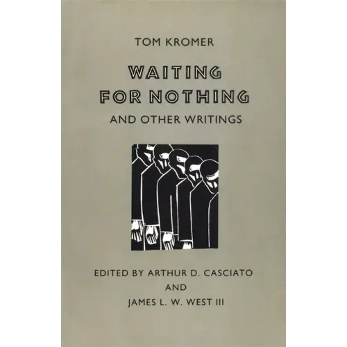 Waiting for Nothing: And Other Writings
