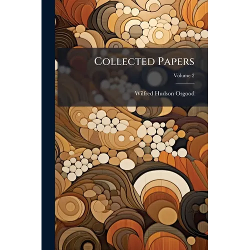 Collected Papers; Volume 2