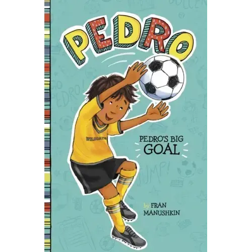 Pedro's Big Goal