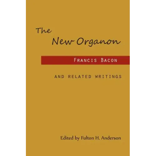 The New Organon and Related Writings
