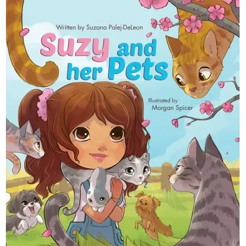 Suzy and her Pets