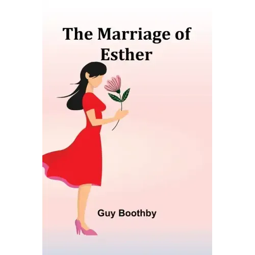 The Marriage of Esther