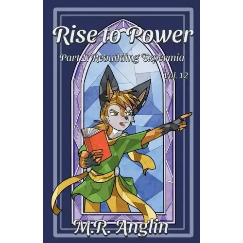 Rise to Power: Part 1: Rebuilding Expermia