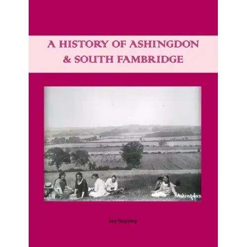 A History of Ashingdon & South Fambridge