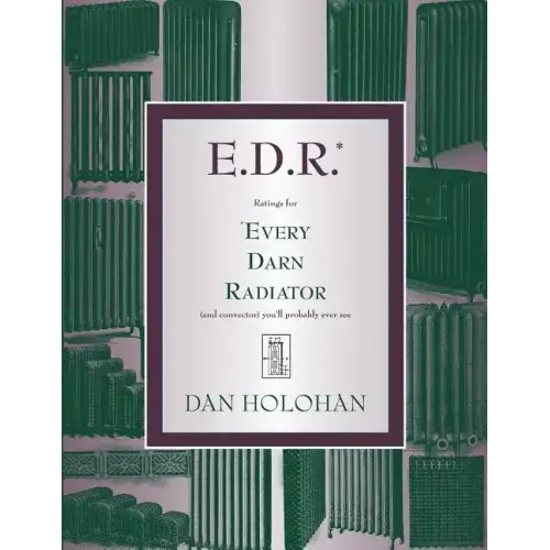 E.D.R.: Ratings for Every Darn Radiator (and convector) you'll probably ever see