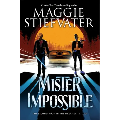 Mister Impossible (the Dreamer Trilogy #2): Volume 2