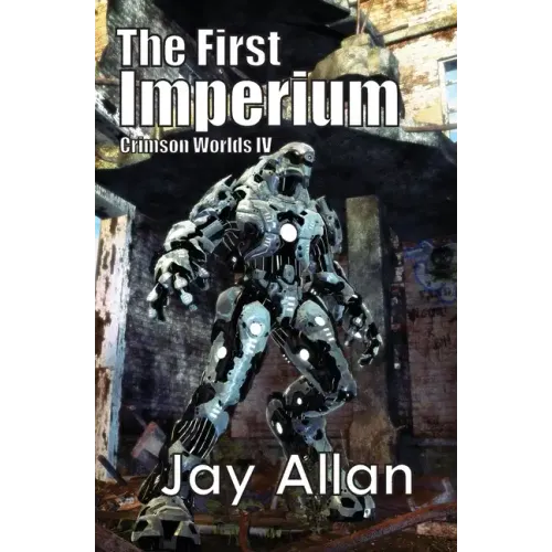 The First Imperium: Crimson Worlds IV