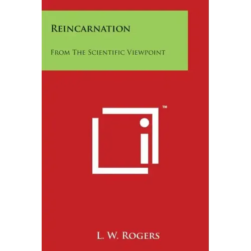 Reincarnation: From the Scientific Viewpoint