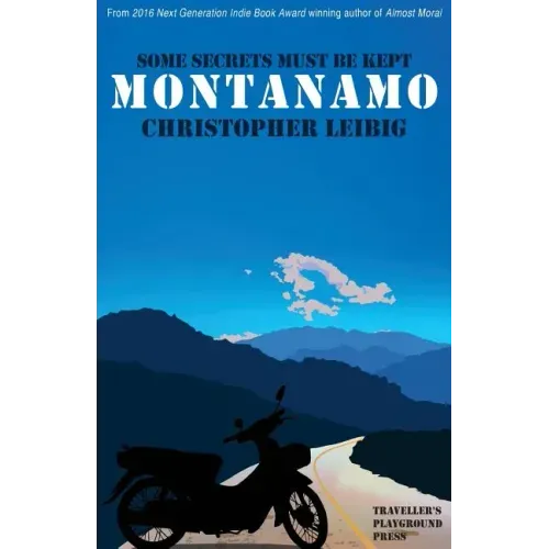 Montanamo: Some Secrets Must Be Kept