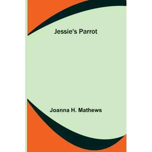 Jessie's Parrot
