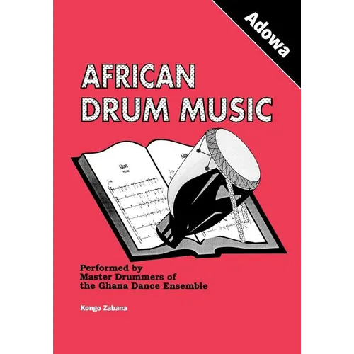 African Drum Music - Adowa