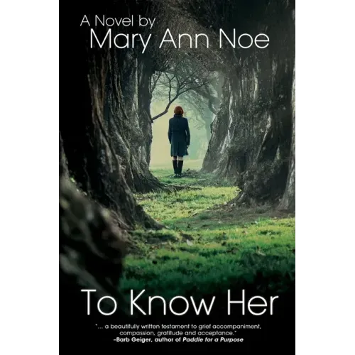 To Know Her